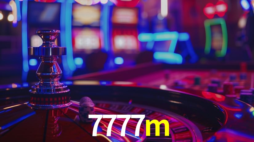 7777m bet